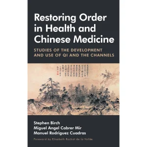 RESTORING ORDER IN HEALTH AND CHINESE MEDICINE